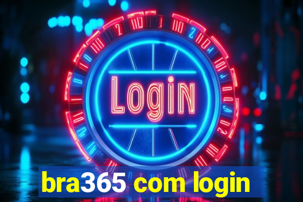 bra365 com login